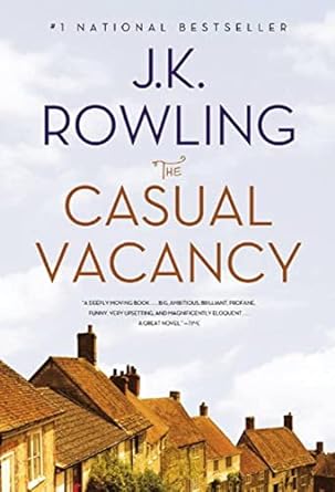 The Casual Vacancy by J.K.Rowling