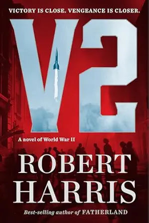 V2 by Robert Harris