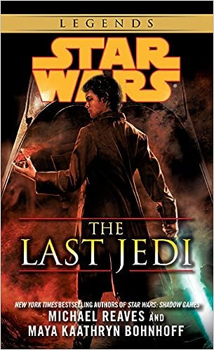 Star Wars The Last Jedi by Michael Reaves and Maya Kathryn Bohnhoff