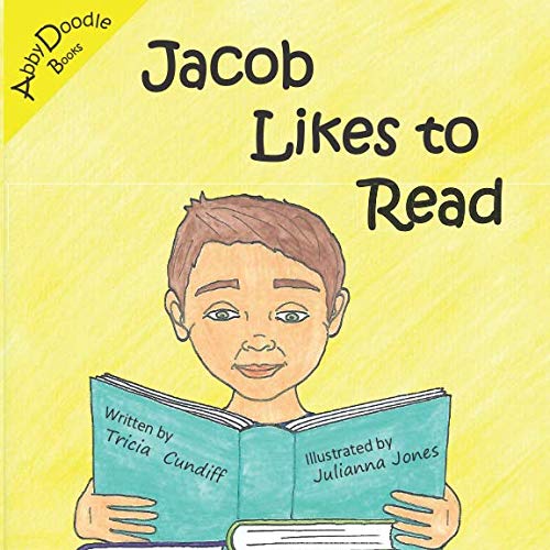 Jacob Likes To Read by Tricia Cundiff