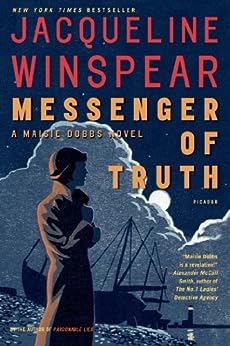 Messenger of Truth (A Maisie Dobbs Mystery Book 4) by Jacqueline Winspear