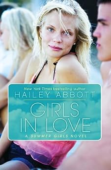 Girls In Love by Hailey Abbott
