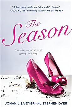 The Season by Jona Lisa Dyre and Stephen Dyer