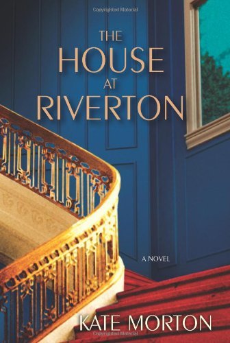 The House at Riverton by Kate Morton