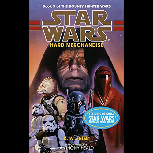 Star War Hard Merchandise by K.W. Jeter