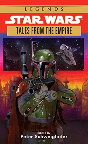 Star Wars Tales From The Empire by Peter Schweighofer