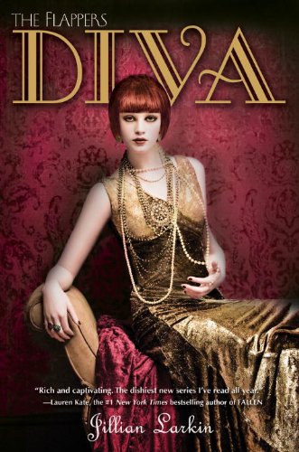 Diva (The Flappers Book 3) by Jillian Larkin