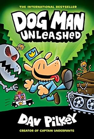 Dogman Unleashed Book 2 by Dav Pilkey