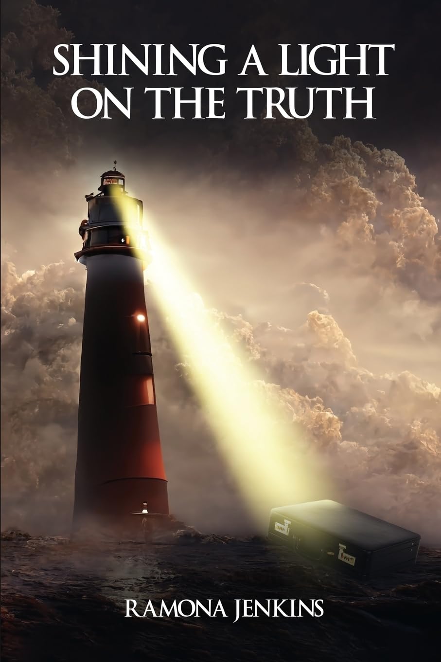 Shining A Light on The Truth by Ramona Jenkins