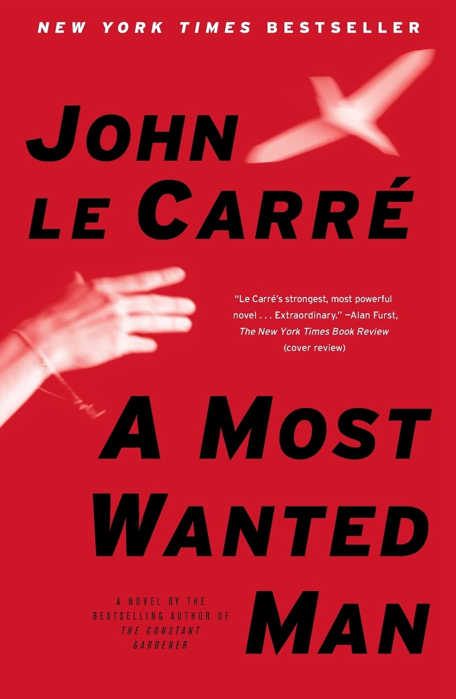 A Most Wanted Man by John LeCarré