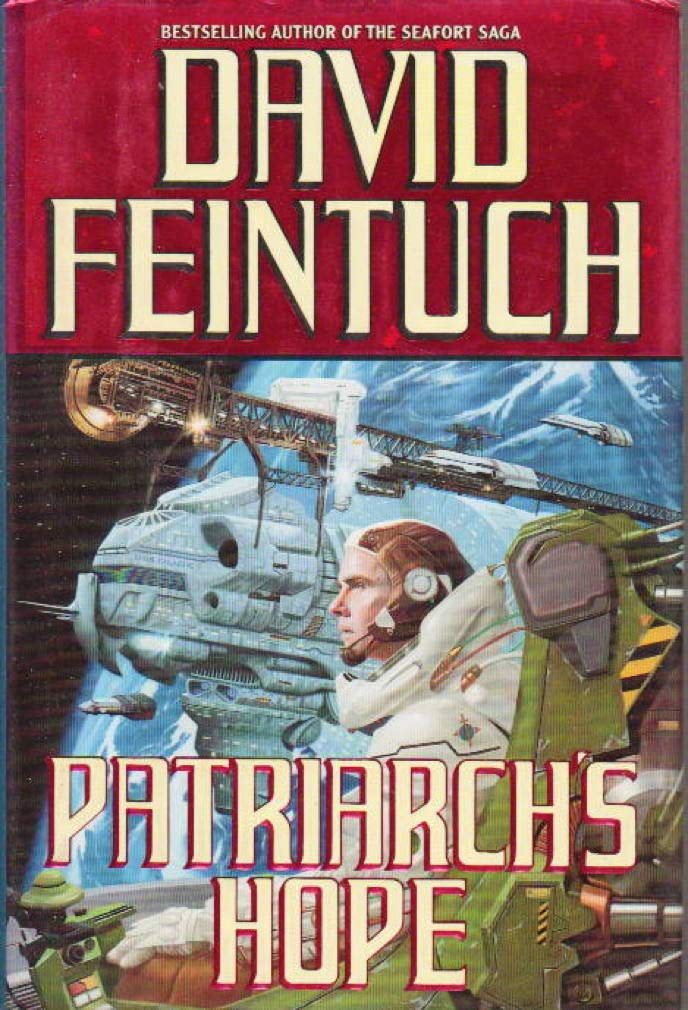 Patriarch's Hope by David Feintuch