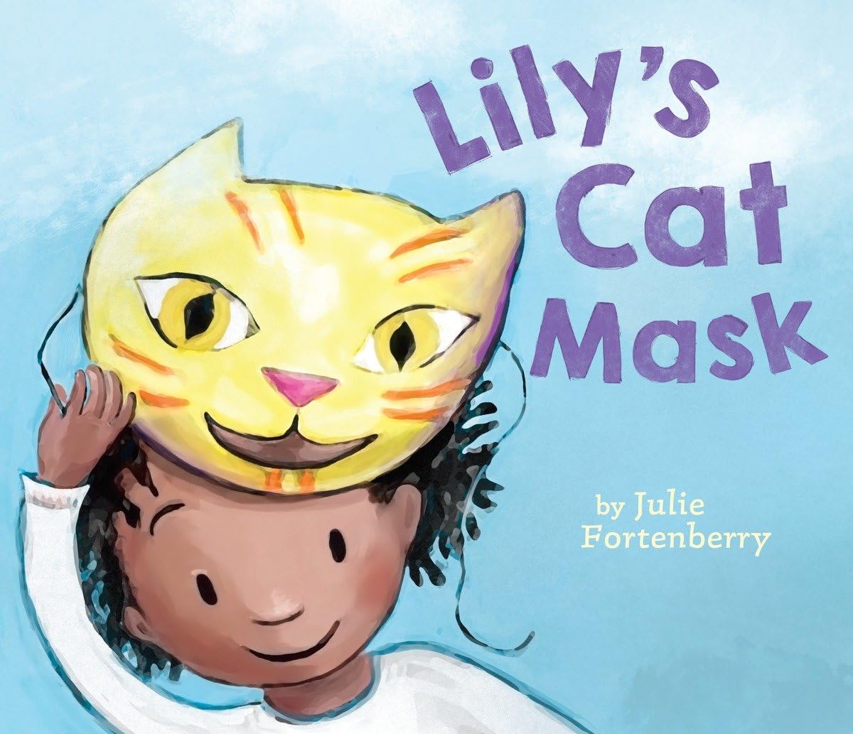 Lily’s Cat Mask by Julie Fortenberry