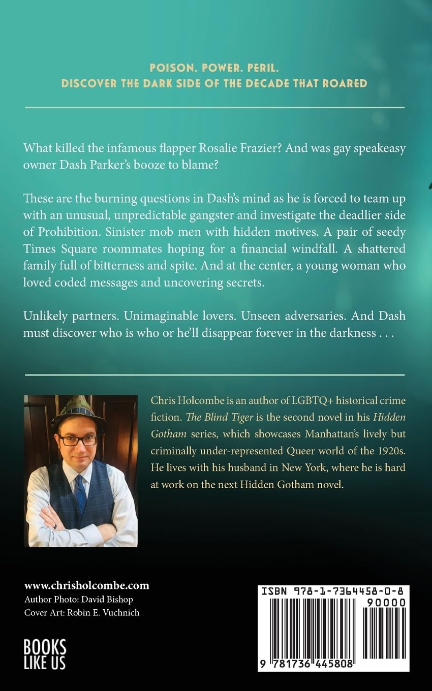 The Blind Tiger - The 2nd Hidden Gotham Novel by Chris Holcombe