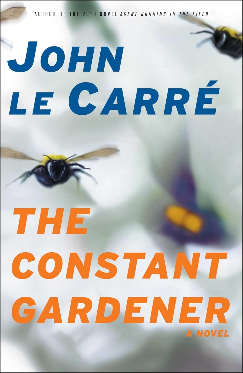 The Constant Gardener by John LeCarré