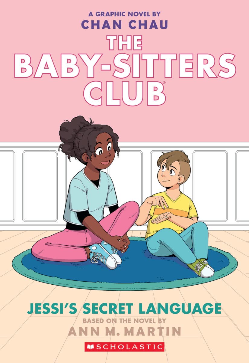 Jessi's Secret Language The Baby Sitters Club by Chan Chau
