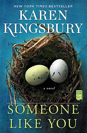 Someone Like You by Karen Kingsbury