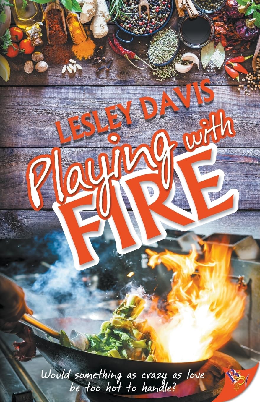 Playing With Fire by Lesley Davis
