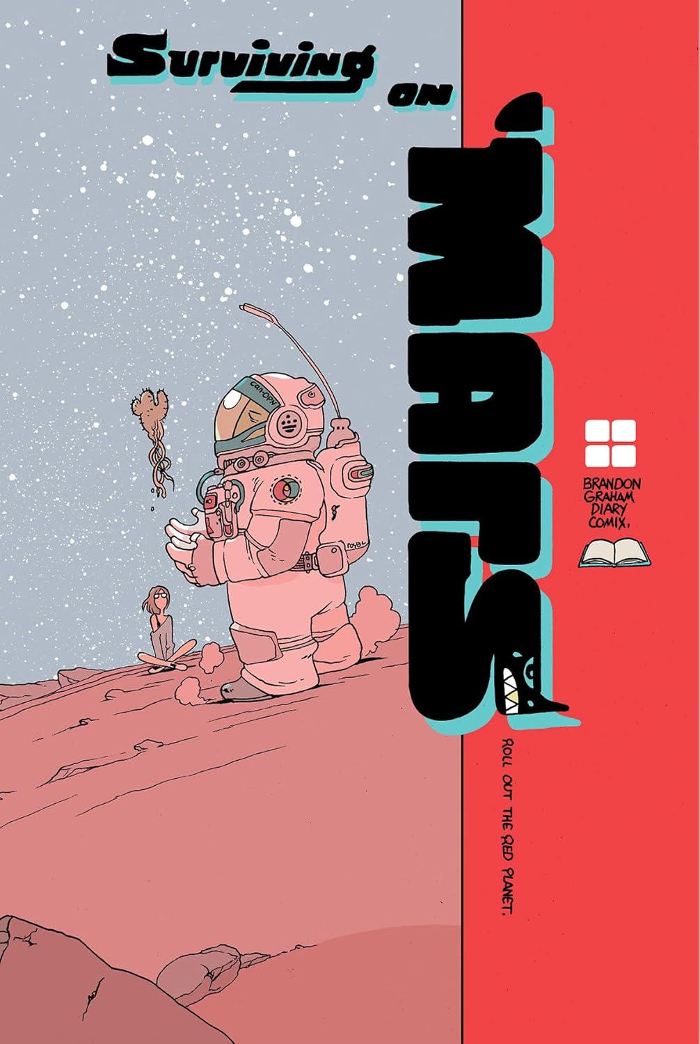 Surviving on Mars by Brandon Graham