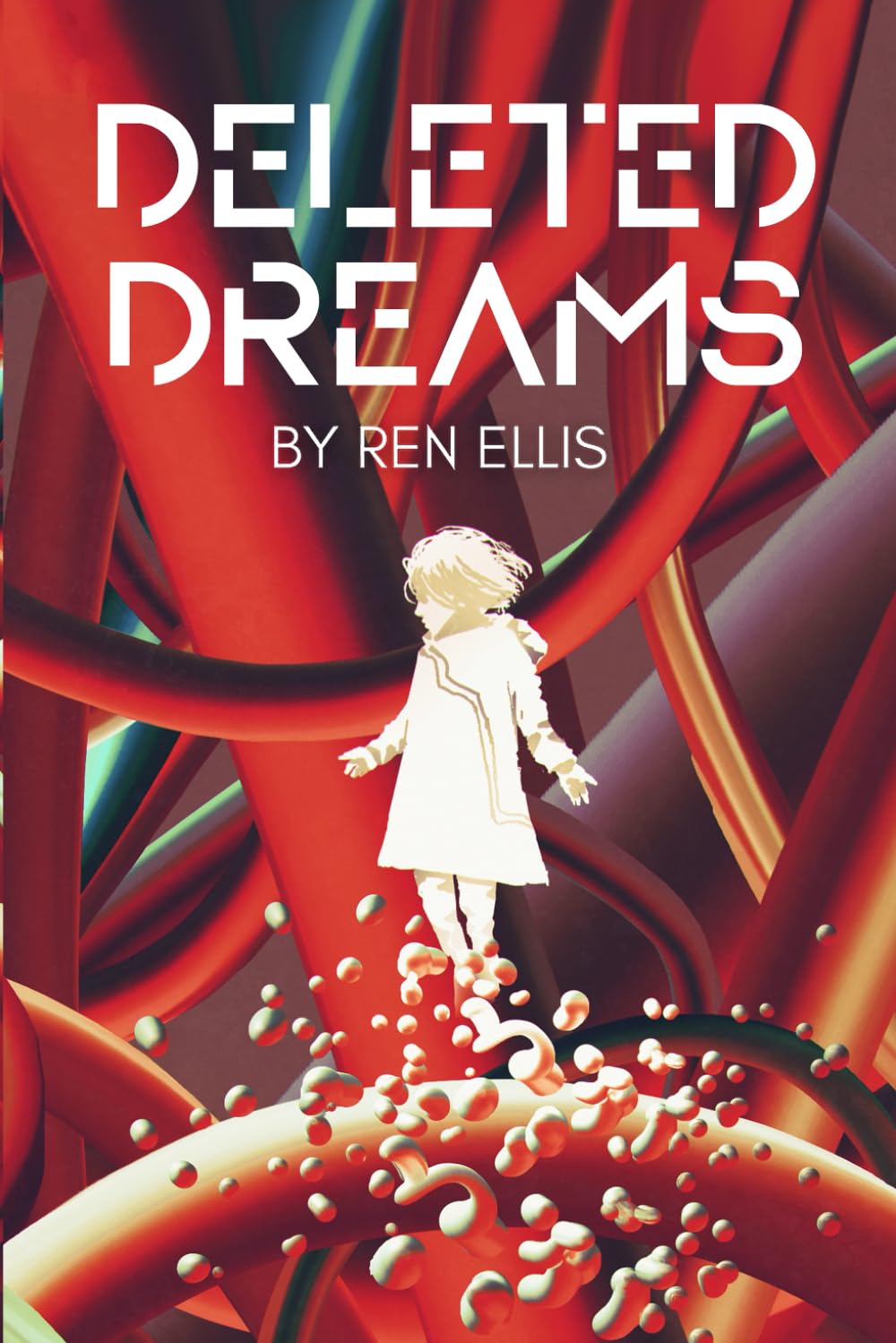 Deleted Dreams by Ren Ellis
