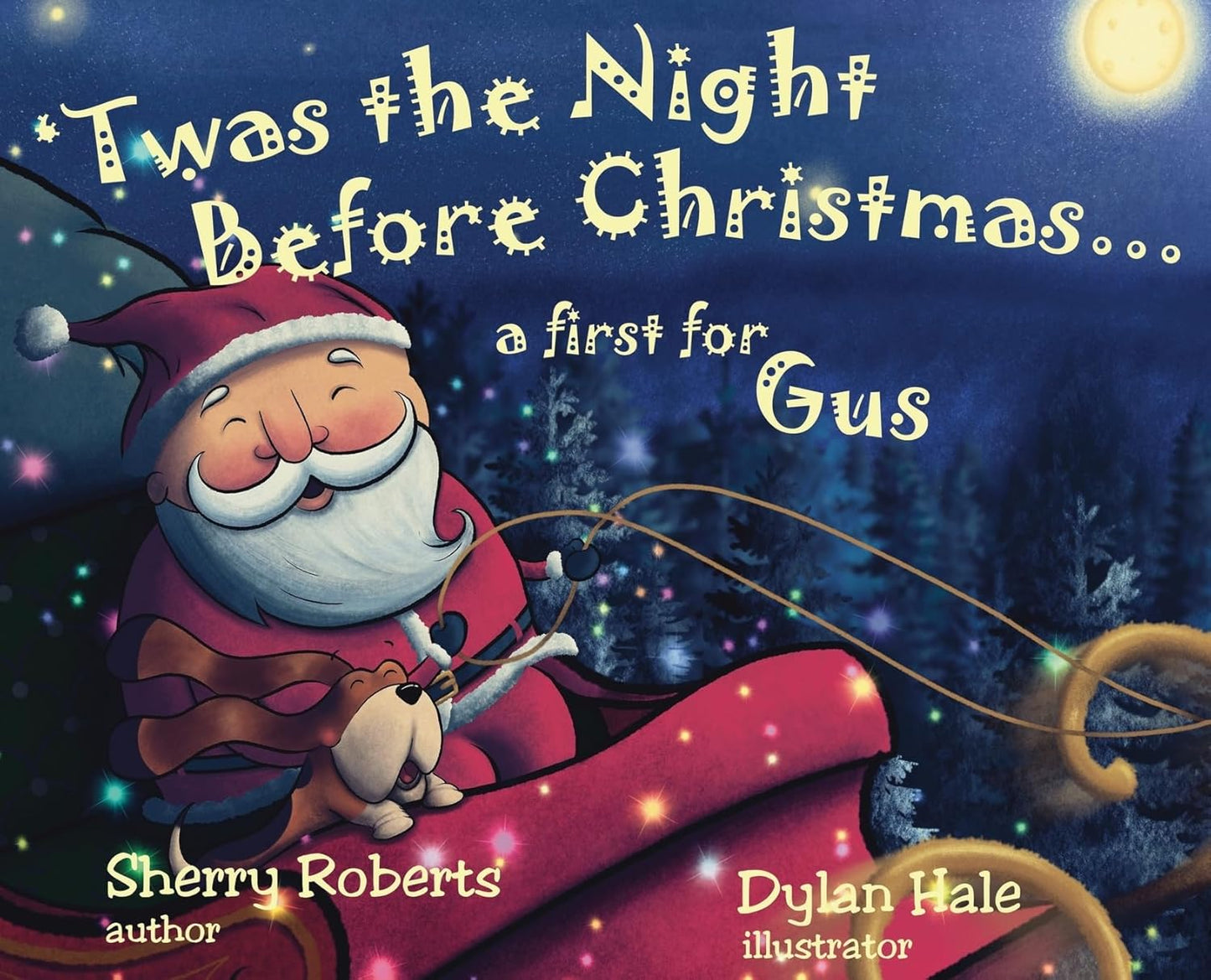 Twas The Night Before Christmas by Sherry Roberts