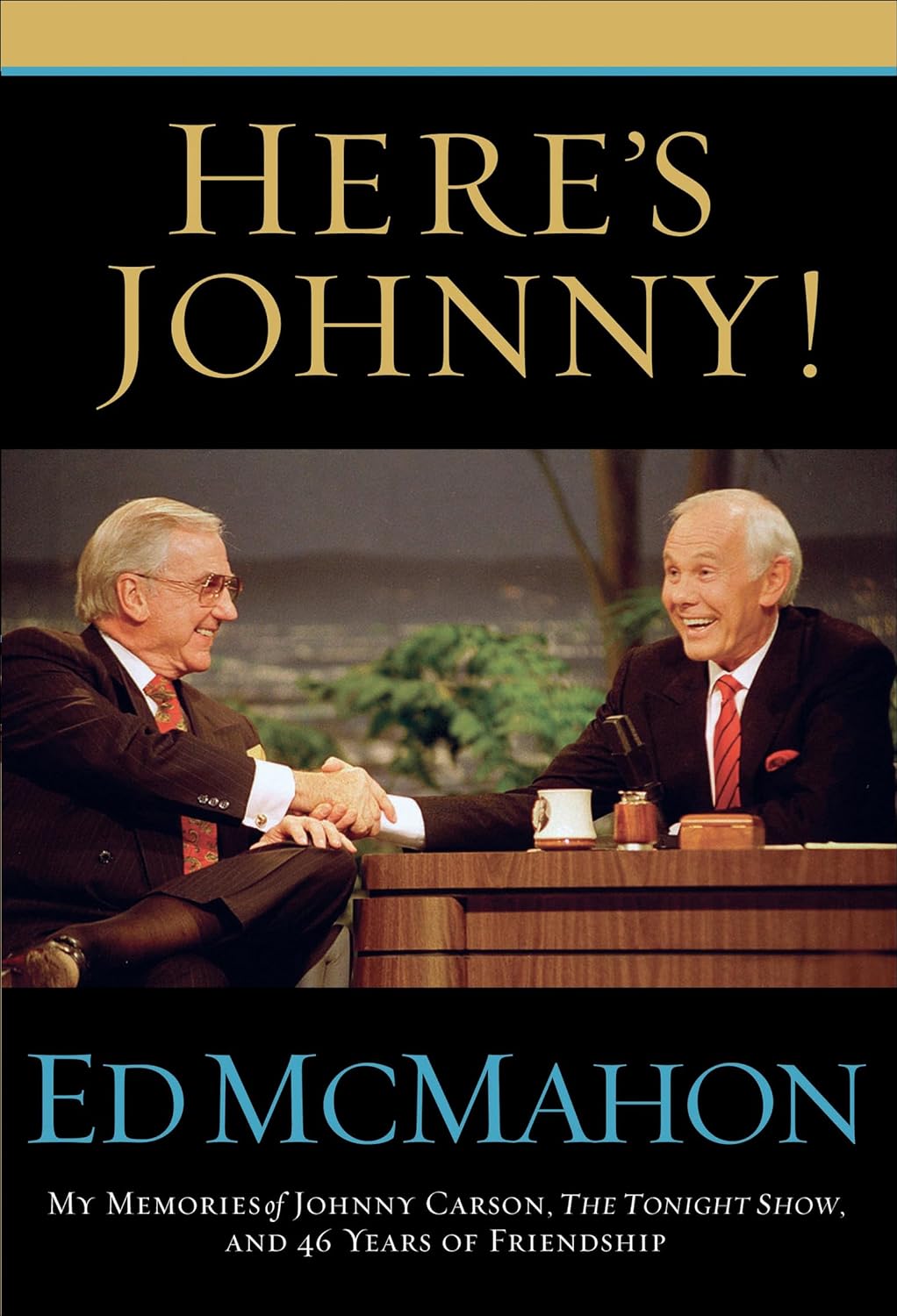 Here's Johnny by Ed McMahon