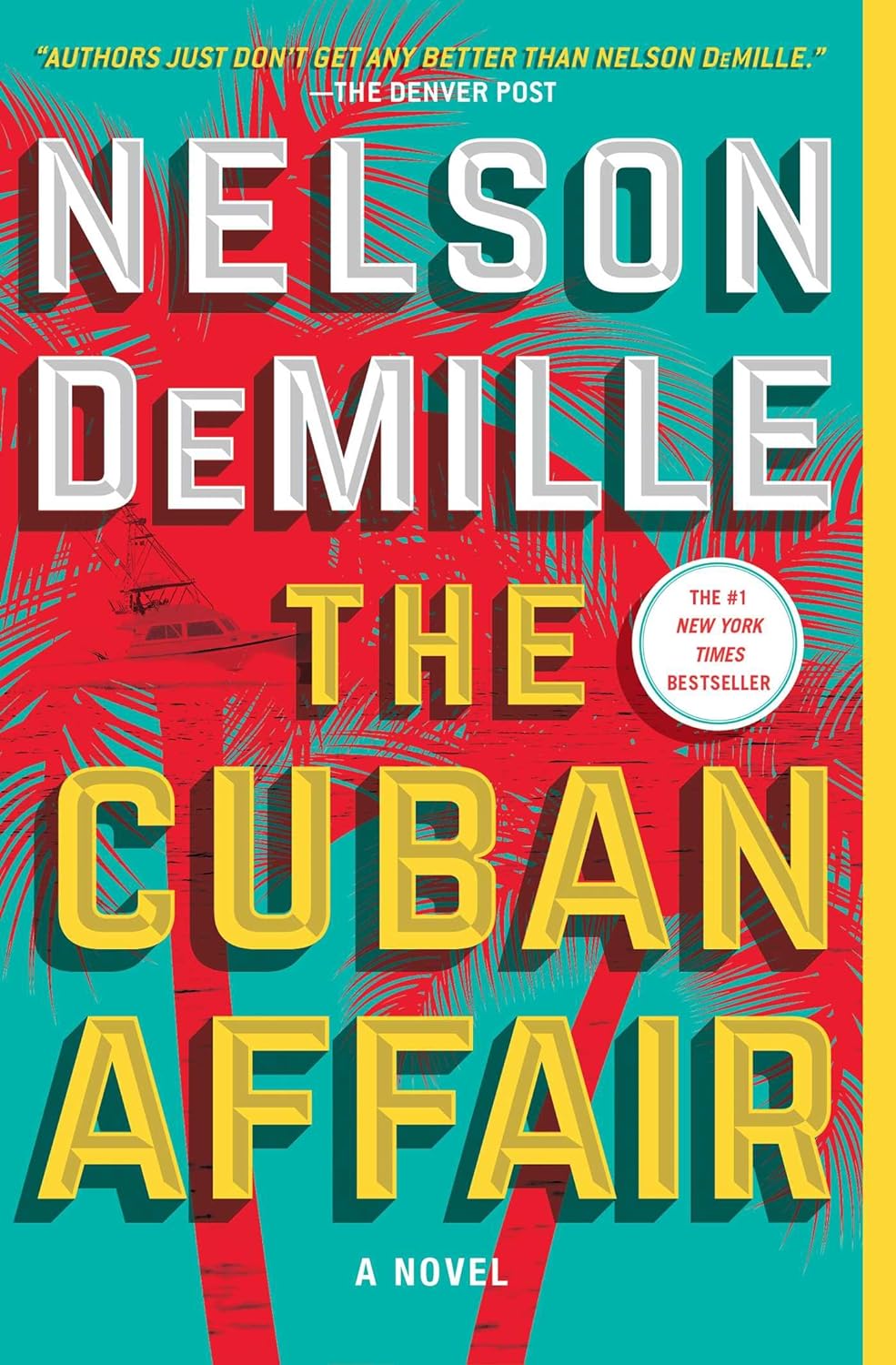 The Cuban Affair by Nelson DeMille