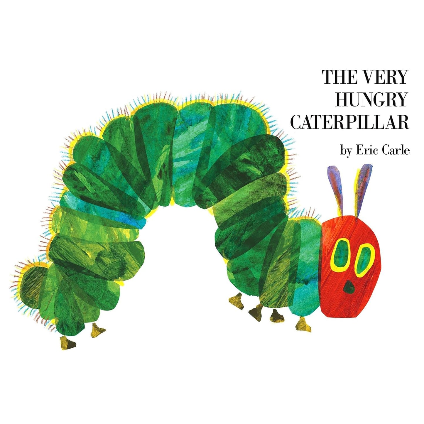 The Very Hungry Caterpillar by Eric Carle