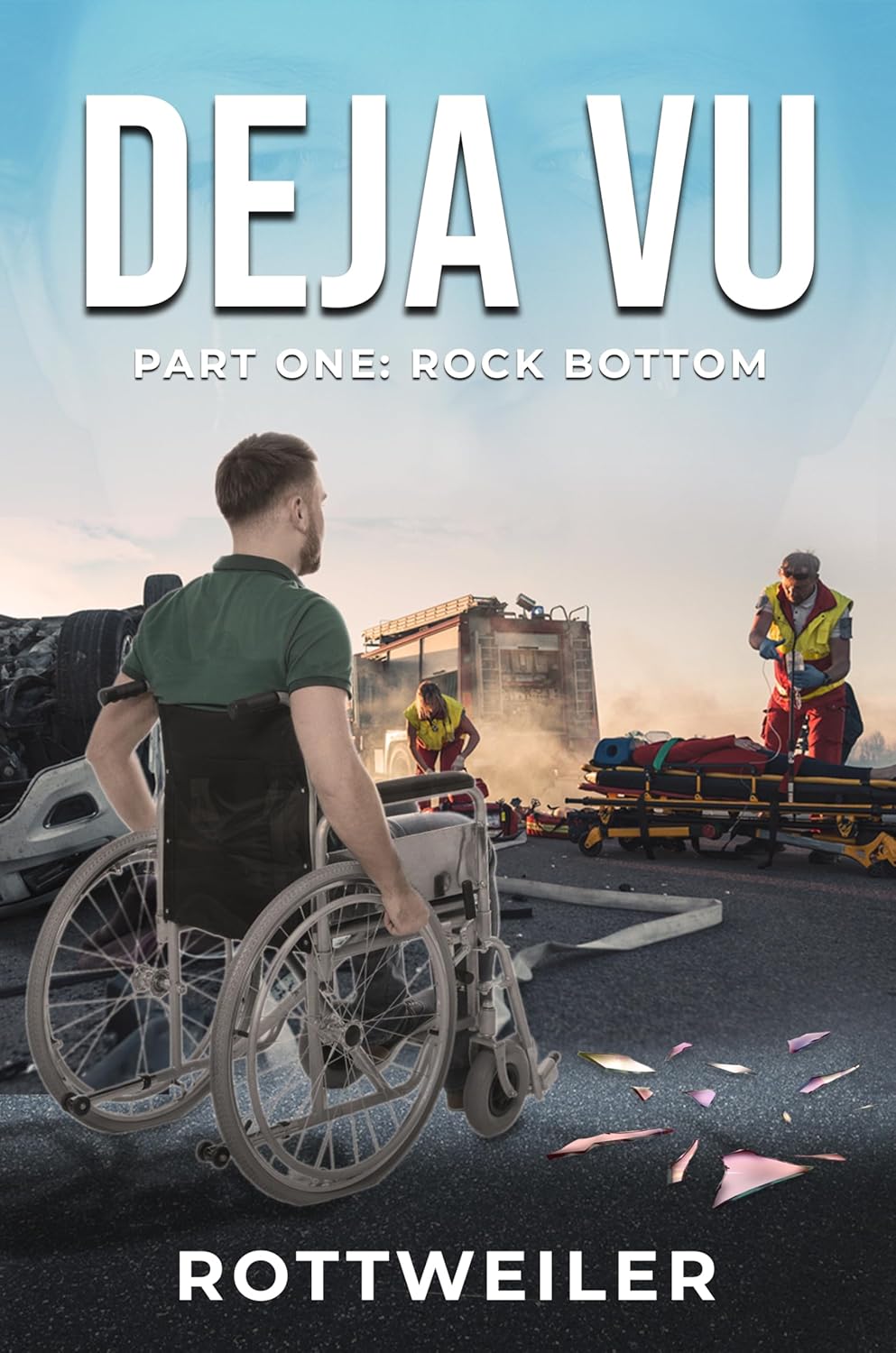 Deja Vu Part One Rock Bottom by Rottweiler