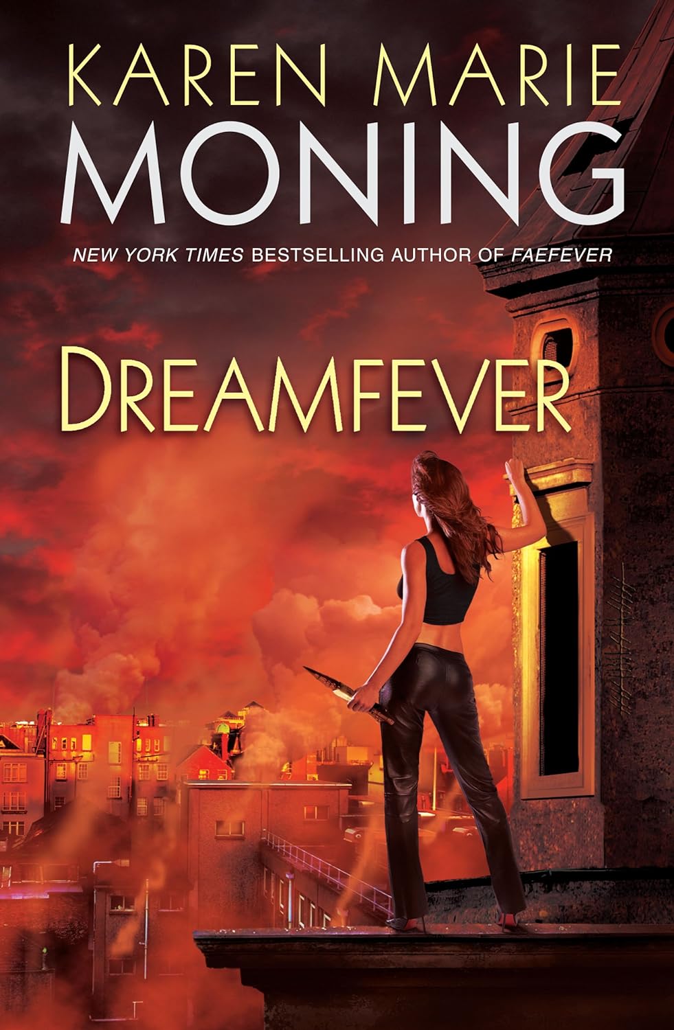 DreamFever by Karen Marie Moning (Fever Series Book 4 HB)