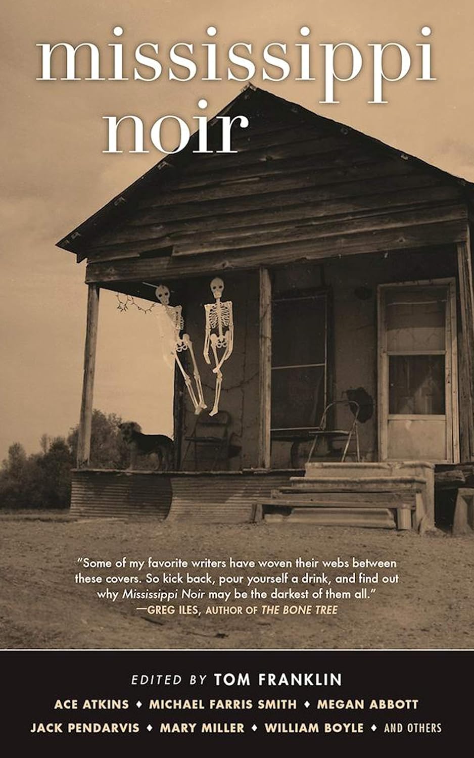 Mississippi Noir Edited by Tom Franklin