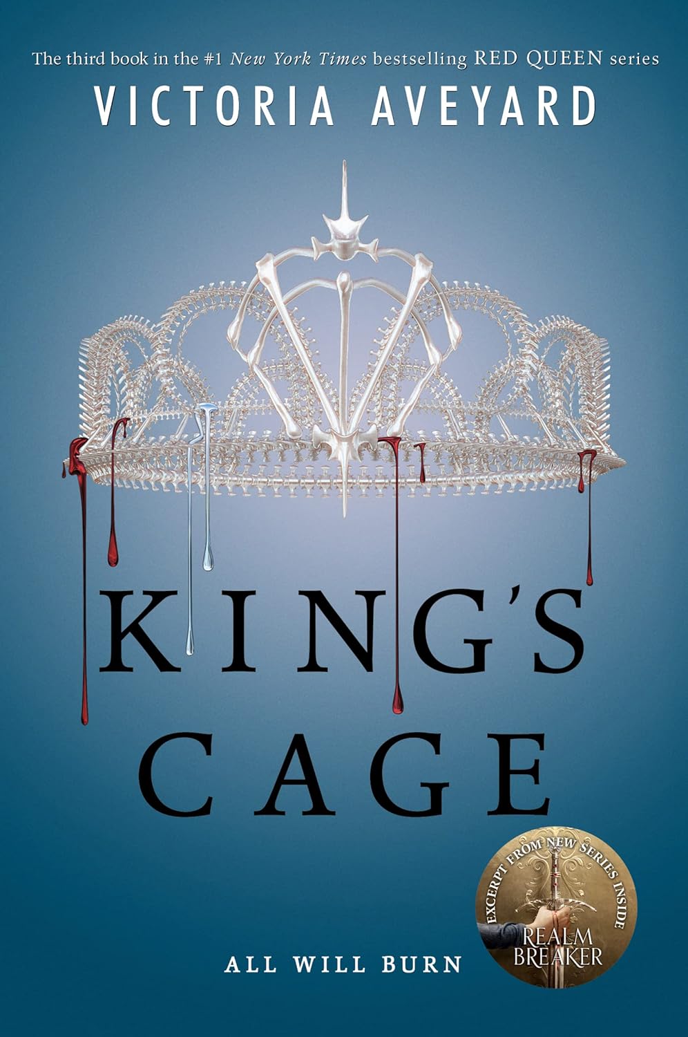 Kings Cage (Book 3) in the Red Queen Series by Victoria Aveyard