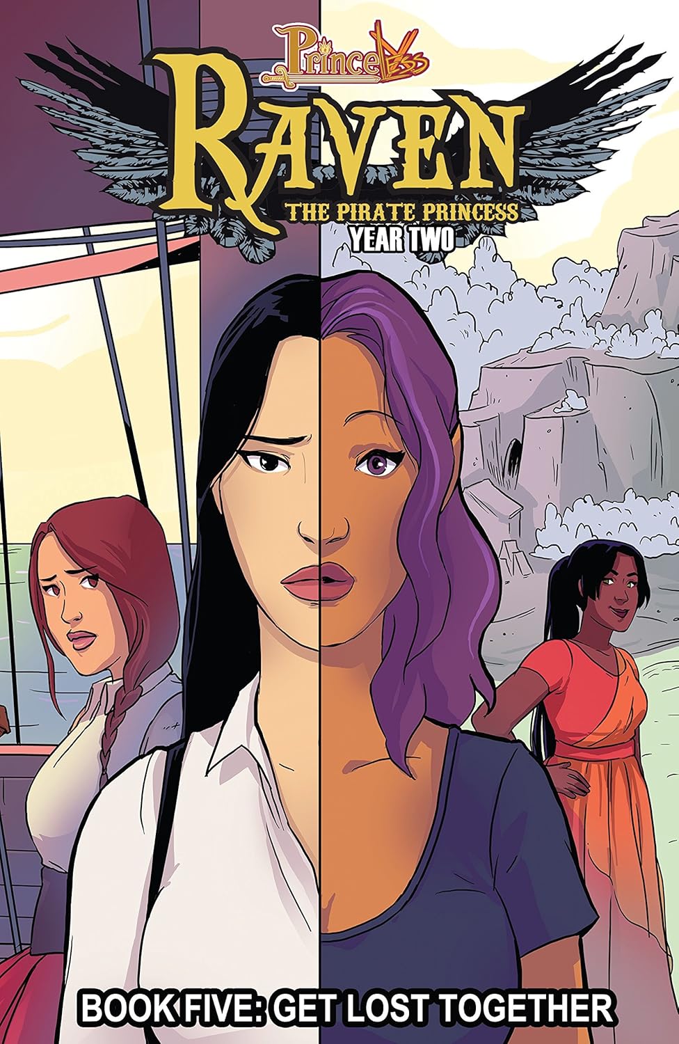 Princess Raven Book Five - Get Lost Together