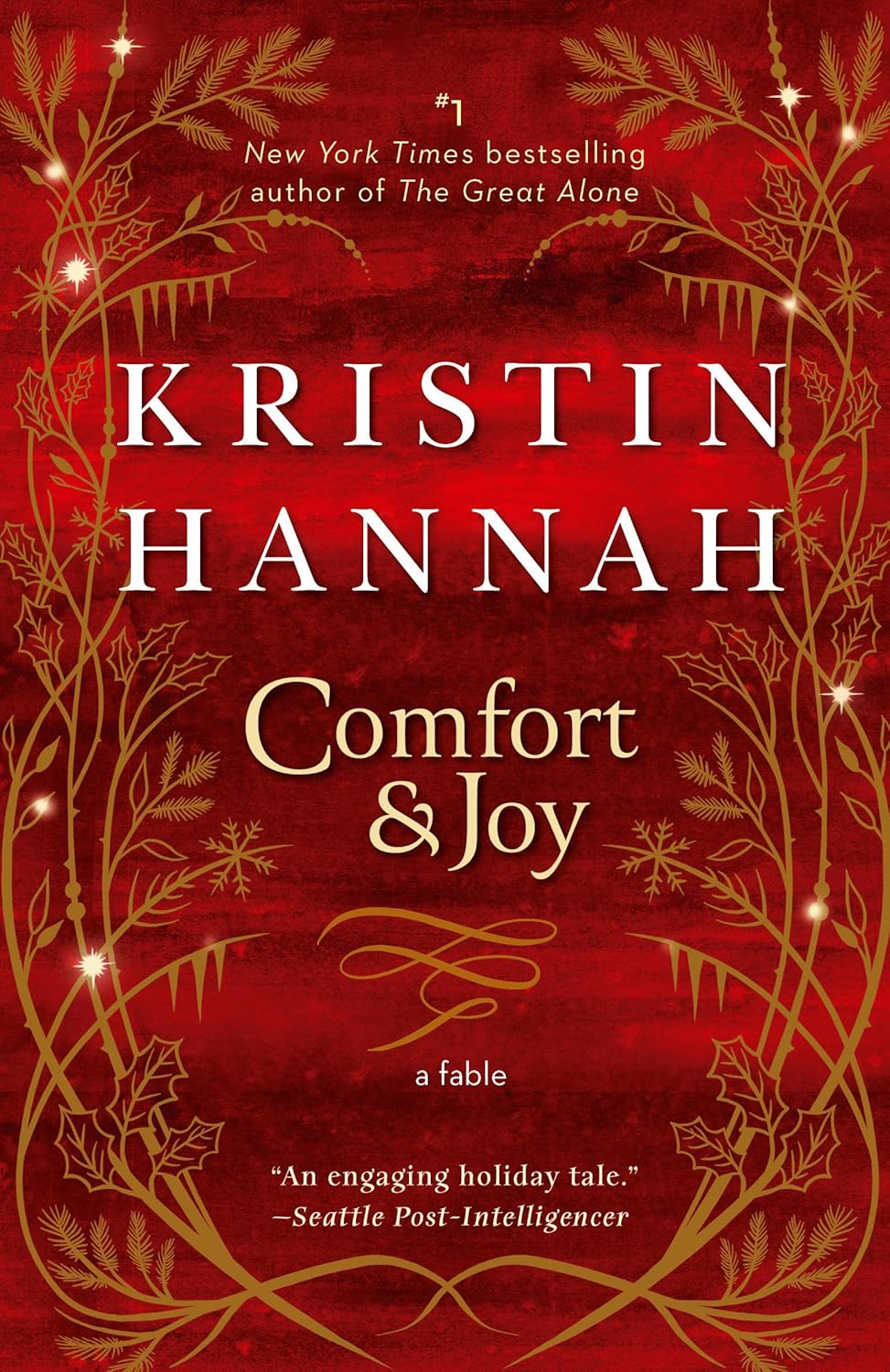 Comfort and Joy by Kristin Hannah