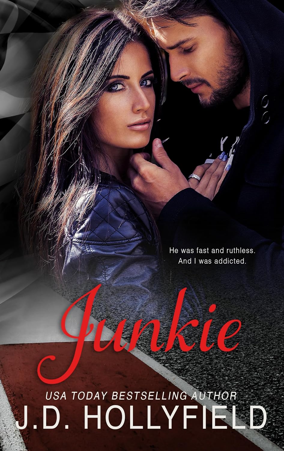 Junkie by J.D. Hollyfield