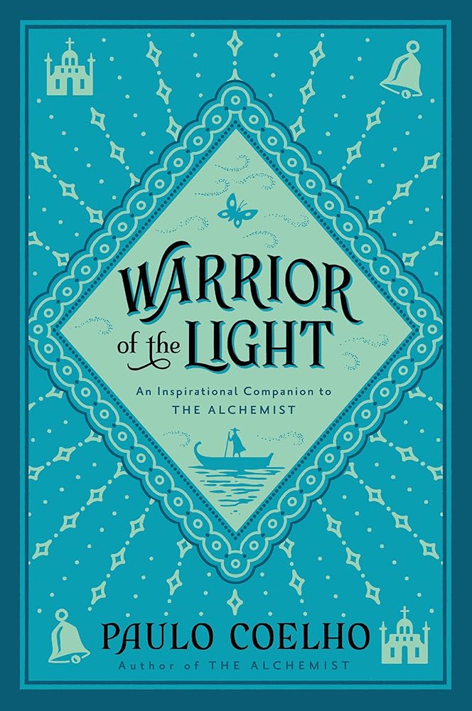Warrior of the Light: From the Bestselling Author of The Alchemist cover image