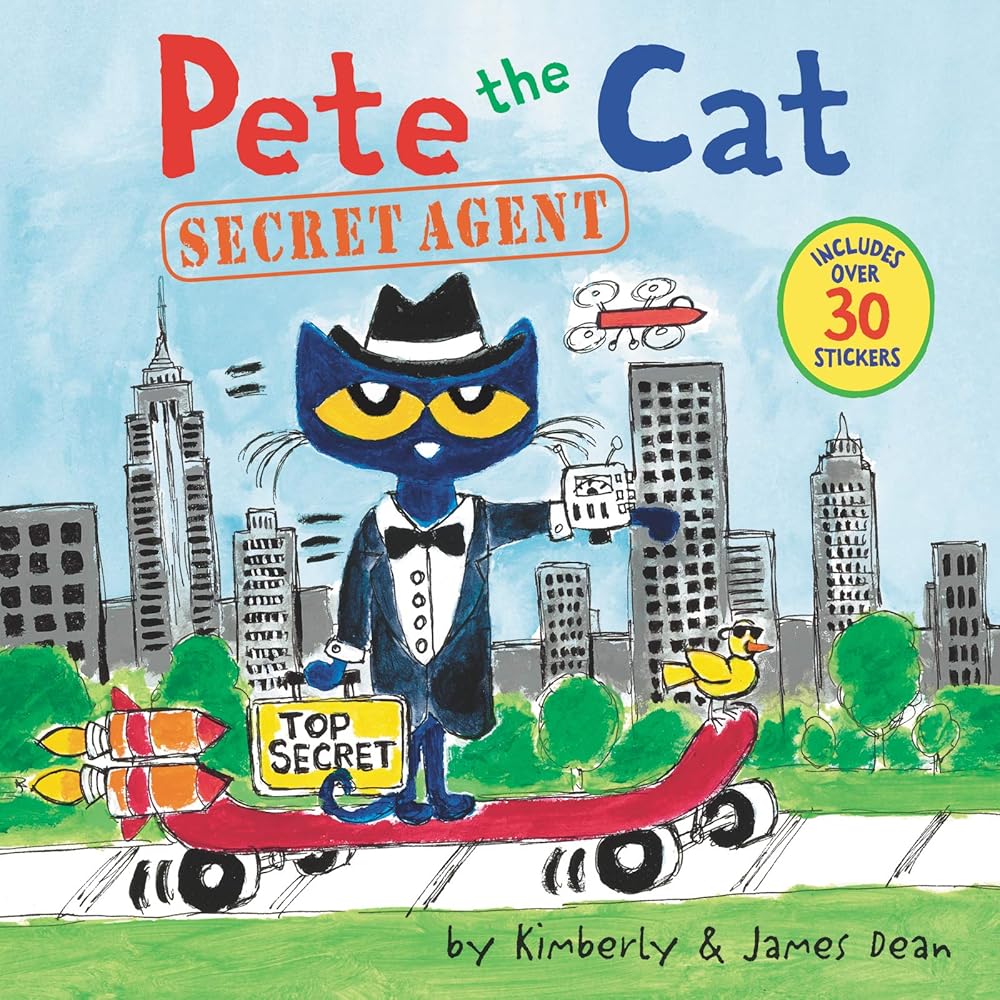 Pete the Cat: Secret Agent: Includes Over 30 Stickers! cover image