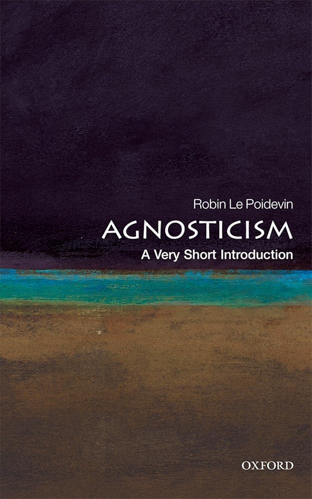 Agnosticism: A Very Short Introduction cover image