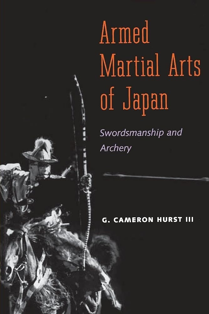 Armed Martial Arts of Japan: Swordsmanship and Archery cover image