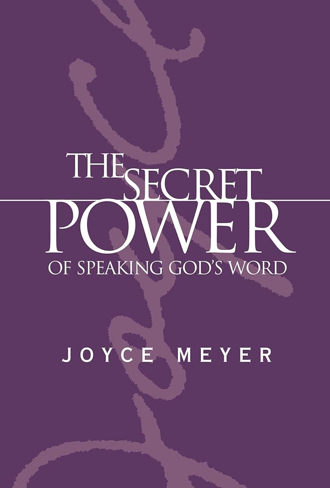 The Secret Power of Speaking God's Word cover image