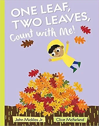 One Leaf, Two Leaves, Count with Me! cover image