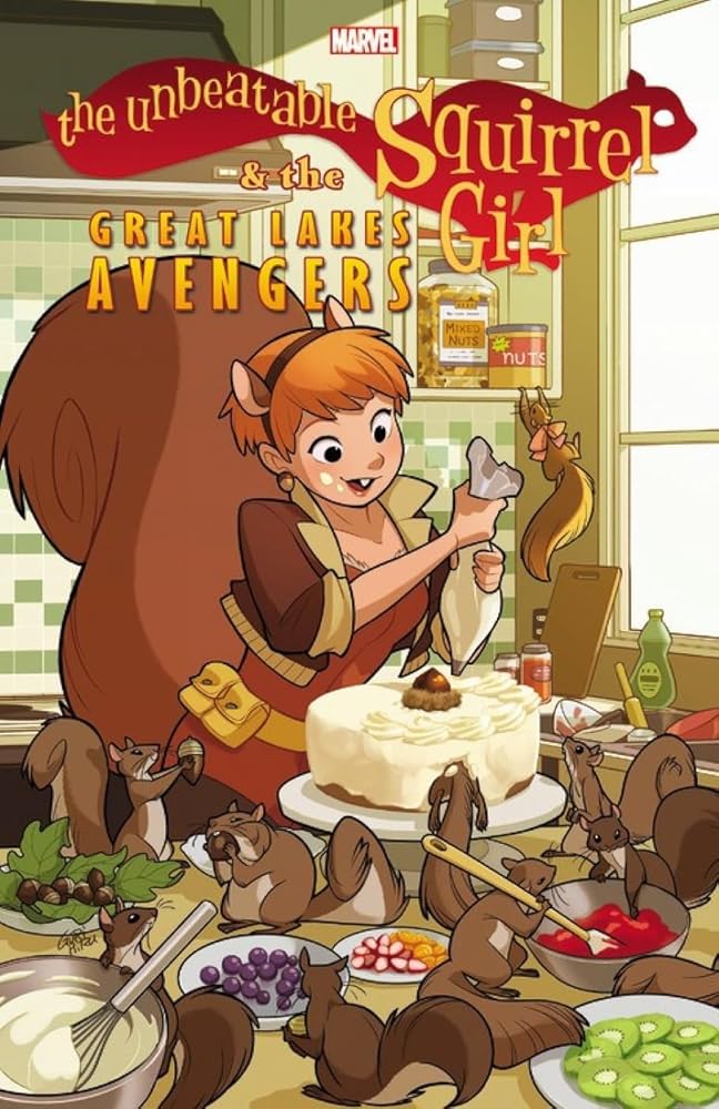 The Unbeatable Squirrel Girl & the Great Lakes Avengers cover image