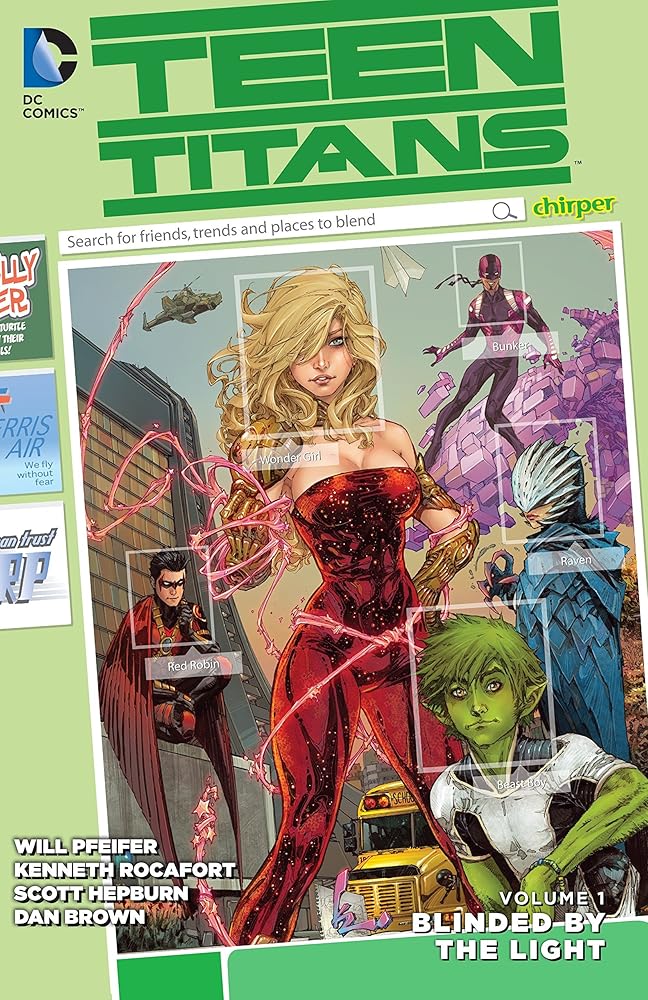 Teen Titans Vol. 1: Blinded by the Light cover image