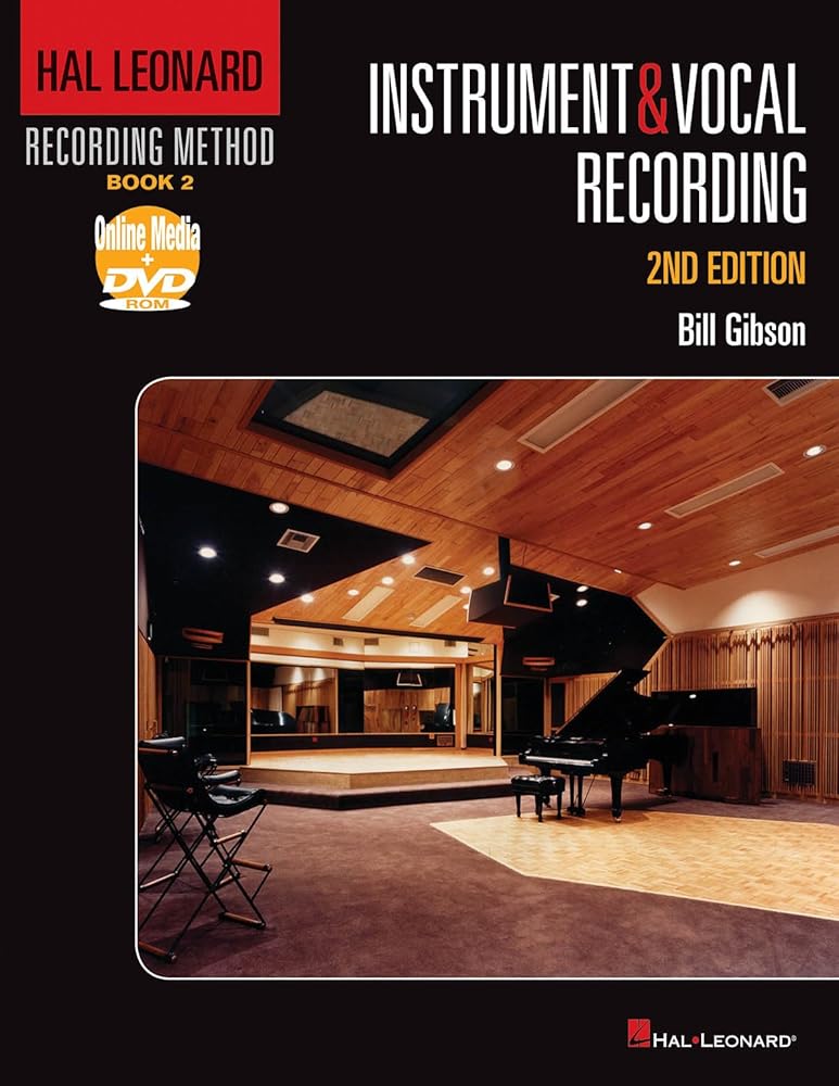 Hal Leonard Recording Method Book 2: Instrument & Vocal Recording (Music Pro Guides) cover image