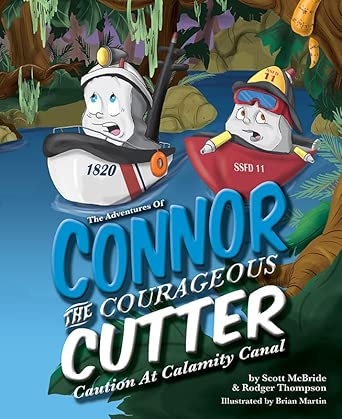 The Adventures of Connor the Courageous Cutter: Caution at Calamity Canal cover image