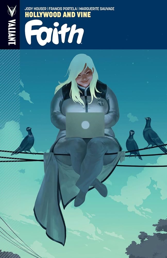 Faith Volume 1: Hollywood and Vine (FAITH TP) cover image