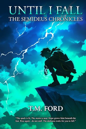 Until I Fall: The Semideus Chronicles cover image