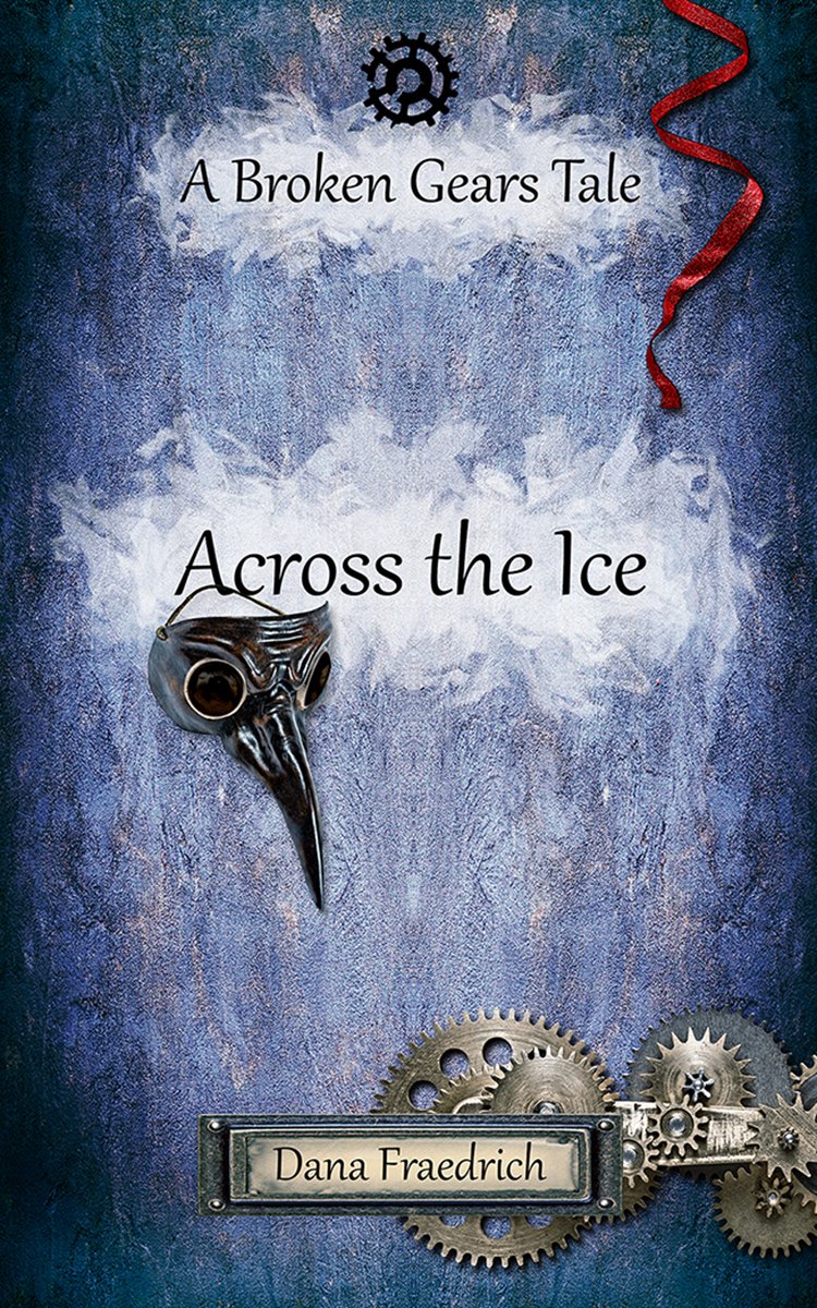 Across The Ice by Dana Fraedrich