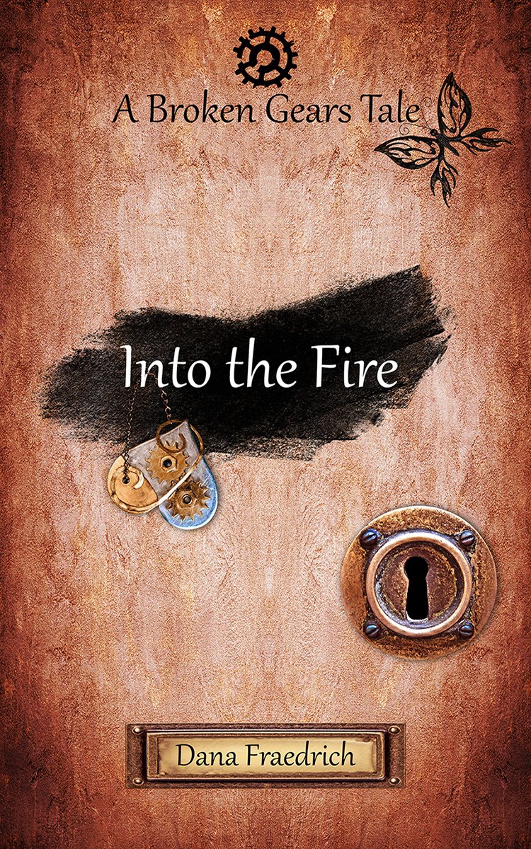 Into The Fire by Dana Fraedrich