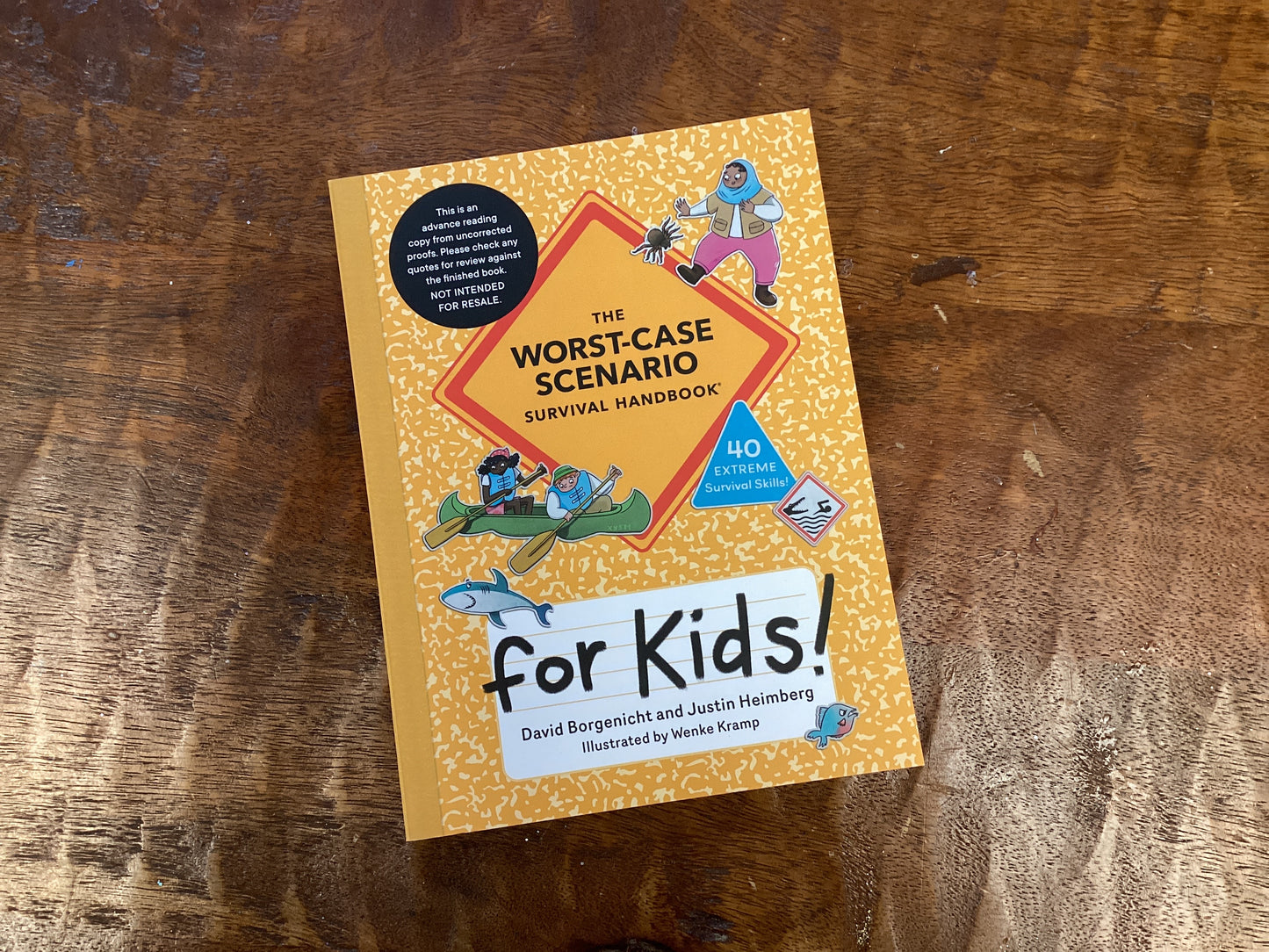 The Worst-case Scenario survival handbook for kids! By David Borgenicht and Justin Heimberg