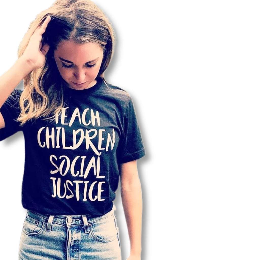 Teach Children Social Justice Classic Tee